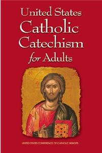 United States Catholic Catechism for Adults