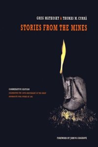 Stories from the Mines