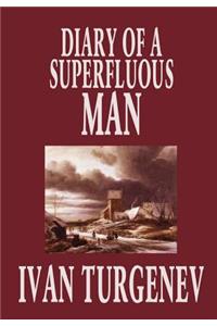 Diary of a Superfluous Man by Ivan Turgenev, Fiction, Classics, Literary