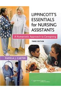 Lippincott Essentials for Nursing Assistants