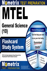 MTEL General Science (10) Flashcard Study System