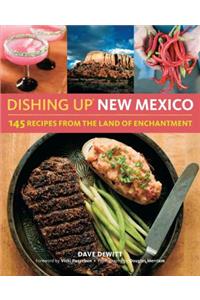 Dishing Up(r) New Mexico