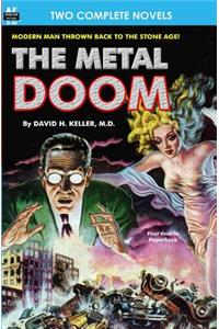 Metal Doom, The, & Twelve Times Zero