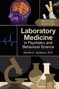 Laboratory Medicine in Psychiatry and Behavioral Science