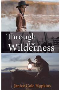 Through the Wilderness