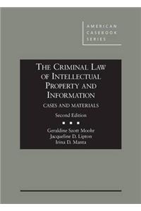 The Criminal Law of Intellectual Property and Information, Cases and Materials