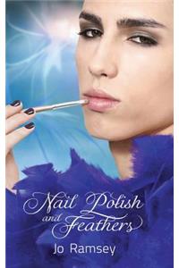 Nail Polish and Feathers