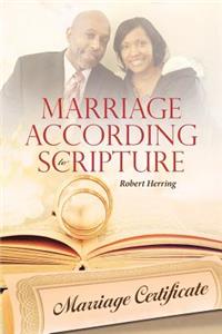 Marriage According to Scripture