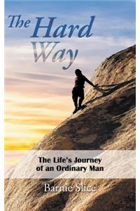 The Hard Way