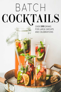 Batch Cocktails