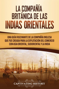 Compañía Británica de las Indias Orientales