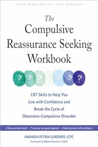 Compulsive Reassurance Seeking Workbook