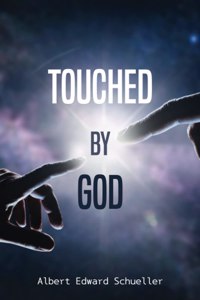 Touched by God
