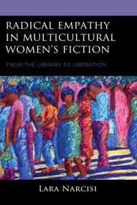 Radical Empathy in Multicultural Women's Fiction