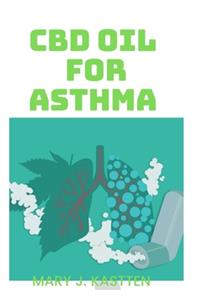 CBD Oil for Asthma
