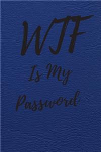 WTF Is My Password