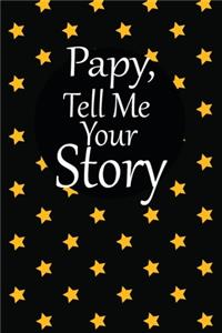 pappy, tell me your story