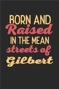 Born And Raised In The Mean Streets Of Gilbert