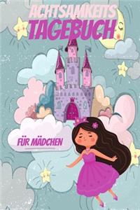 Achtsamkeitstagebuch für Mädchen