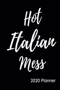 Hot Italian Mess