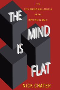 The Mind Is Flat