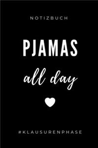 Notizbuch Pjamas All Day #klausurenphase