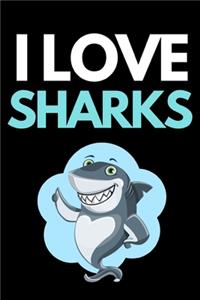 I Love Sharks