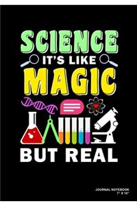 Science It's Like Magic But Real