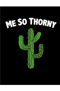 Me So Thorny