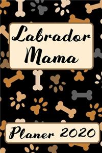 LABRADOR MAMA Planer 2020