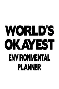 World's Okayest Environmental Planner