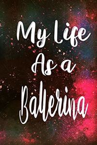 My Life as a Ballerina