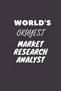 World's Okayest Market Research Analyst Notebook
