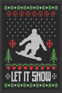 Let it snow