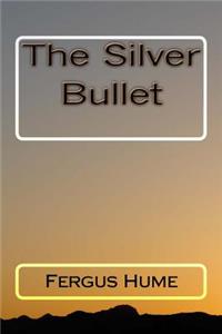 The Silver Bullet