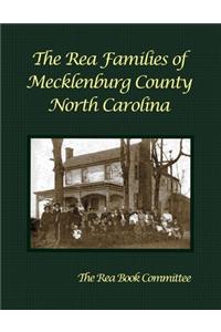 Rea Families of Mecklenburg County North Carolina