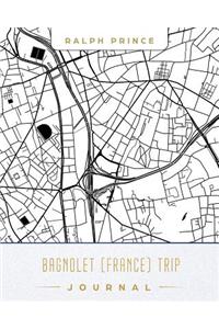 Bagnolet (France) Trip Journal