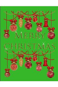 Merry Christmas Notebook Journal 150 Page College Ruled Pages 8.5 X 11