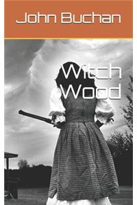 Witch Wood