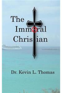 The Immoral Christian