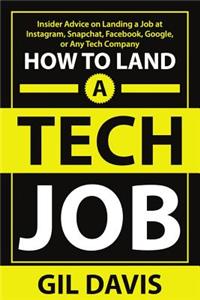 How To Land A Tech Job
