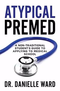 Atypical Premed