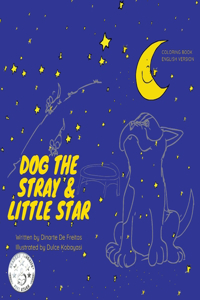 Dog the Stray and Little Star (Coloring Book)