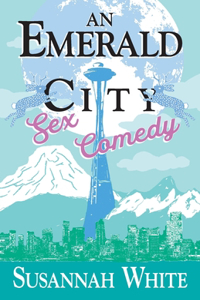 Emerald City Sex Comedy
