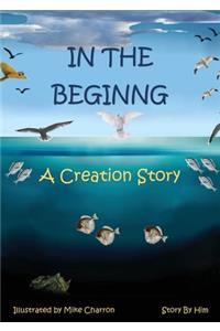 In the Beginning