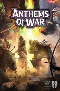 Anthems of War Core Rulebook