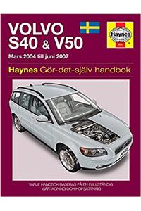 Volvo S40 and V50 Mars (2004 - Juni 2007) Haynes Repair Manual (svenske utgava)