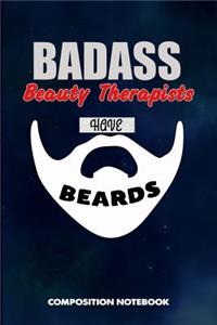 Badass Beauty Therapists Have Beards
