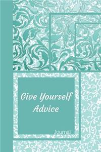 Give Yourself Advice Journal