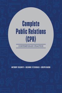 Complete Public Relations: Contemporary Practice
